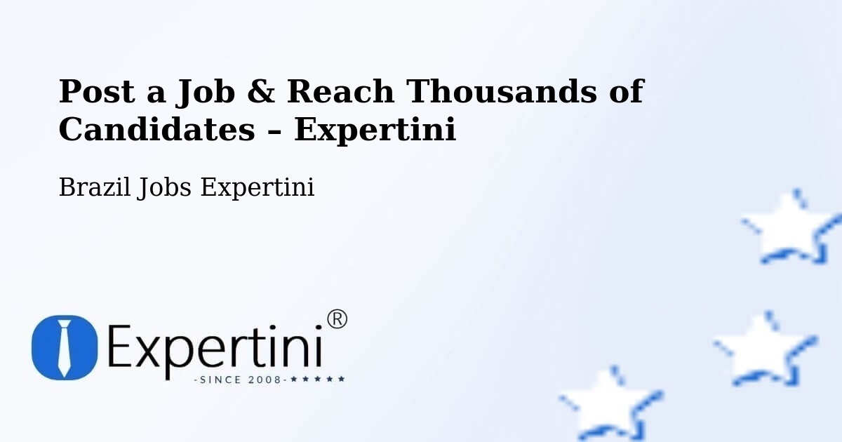 Post a Job in Agudos – Hire the Right Talent - Agudos, Brazil Jobs Expertini