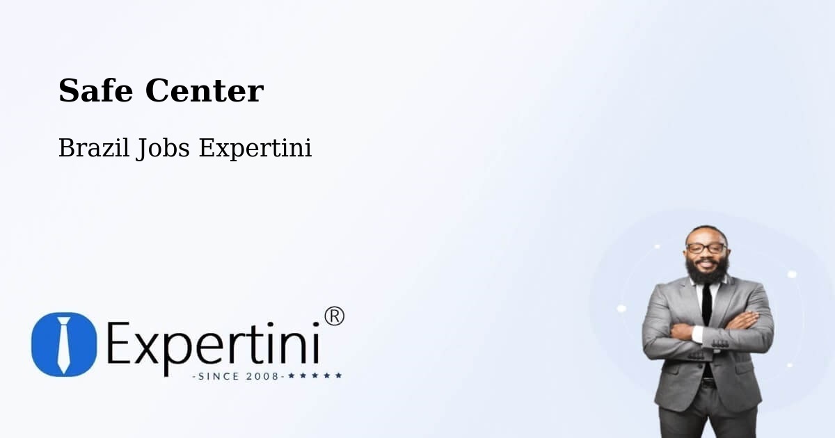 Safety Center – Agudos - Brazil Jobs Expertini